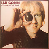 Ian Gomm - Gomm With The Wind