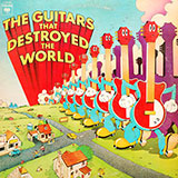 Various Artists - The Guitars That Destroyed The World