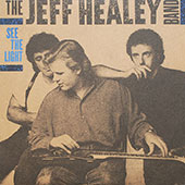 Jeff Healey Band - See The Light