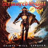 Armored Saint - Live Saints Will Conquer