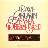 Dave Grusin - And the NY-LA Dream Band