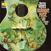 Narciso Yepes - Baroque Music