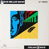Steve Miller Band - Italian Xrays
