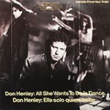 Don Henley - All She Wants To Do Is Dance