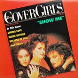 Cover Girls, The - Show Me
