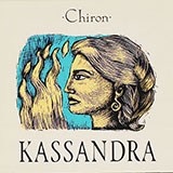 Chiron - Kassandra